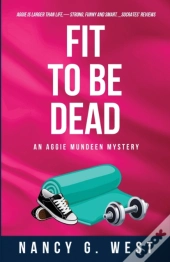 Fit To Be Dead