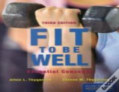 Fit To Be Well: Essential Concepts