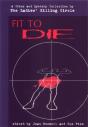 Fit To Die - Preview