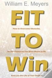 Fit To Win