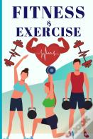 Fitness And Exercise