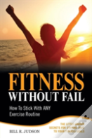 Fitness Without Fail