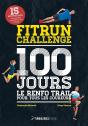 Fitrun Challenge 100 Jours : Le Renfo Trail Pour Tous Les Coureurs - Preview