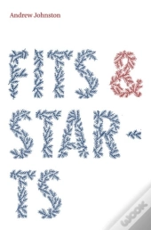 Fits And Starts