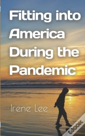Capa do artigo Fitting Into America During The Pandemic