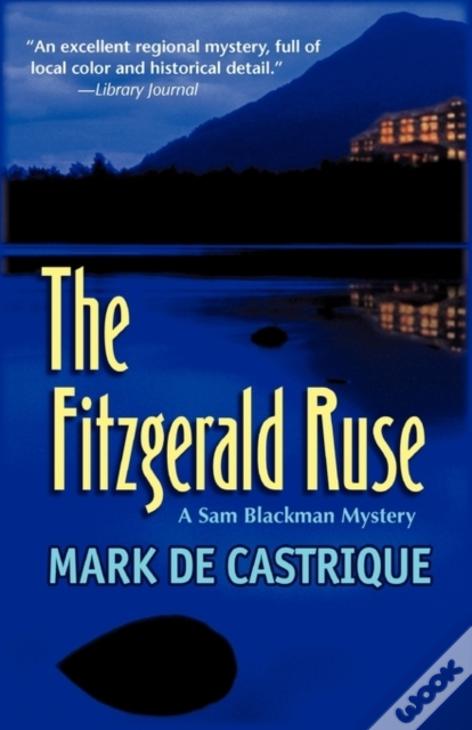 Fitzgerald Ruse: A Sam Blackman Mystery
