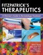 Fitzpatrick'S Therapeutics: A Clinician'S Guide To Dermatologic Treatment - Preview