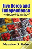 Five Acres And Independence
