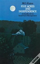 Five Acres And Independence