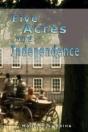 Five Acres And Independence - Preview