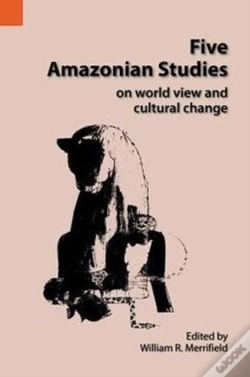 Capa do artigo Five Amazonian Studies On Worldview And Cultural Change