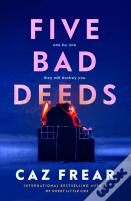 Five Bad Deeds