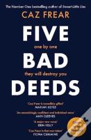 Five Bad Deeds