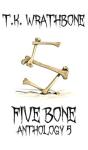 Five Bone - Preview