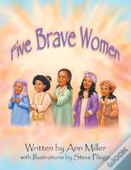 Five Brave Women