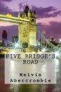 Five Bridge'S Road - Preview