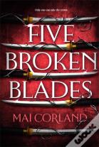 Five Broken Blades
