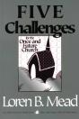 Five Challenges For The Once And Future Church - Preview