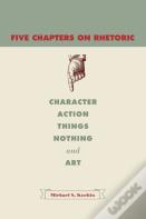 Five Chapters On Rhetoric