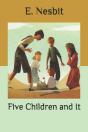 Five Children And It - Preview