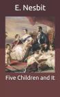 Five Children And It - Preview
