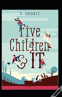 Capa do artigo Five Children And It(Classics Illustrated)