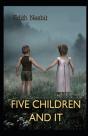Five Children And It(Classics Illustrated) - Preview