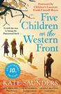 Five Children On The Western Front - Preview