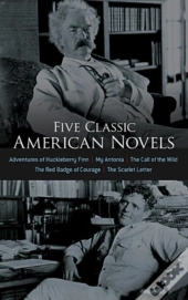 Five Classic American Novels