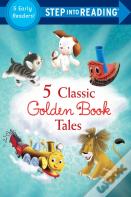 Five Classic Golden Book Tales