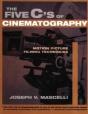 Five C'S Of Cinematography - Preview
