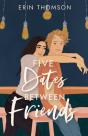 Five Dates Between Friends - Preview