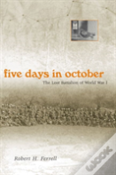 Five Days In October