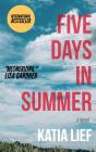 Five Days In Summer - Preview