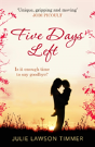 Five Days Left - Preview