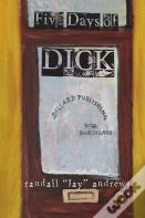 Five Days Of Dick