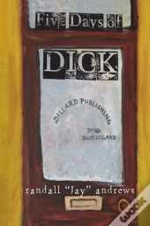 Five Days Of Dick
