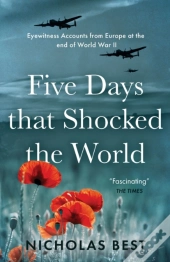 Five Days That Shocked The World