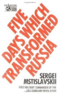 Five Days Which Transformed Russia - Preview