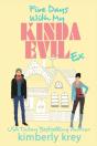 Five Days With My Kinda Evil Ex - Preview