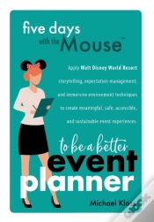 Capa do artigo Five Days With The Mouse To Be A Better Event Planner