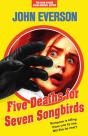 Five Deaths For Seven Songbirds - Preview
