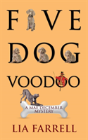 Five Dog Voodoo - Preview