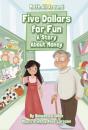 Five Dollars For Fun - Preview