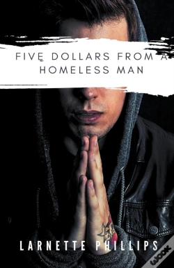 Capa do artigo Five Dollars From A Homeless Man