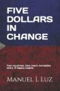 Five Dollars In Change - Preview