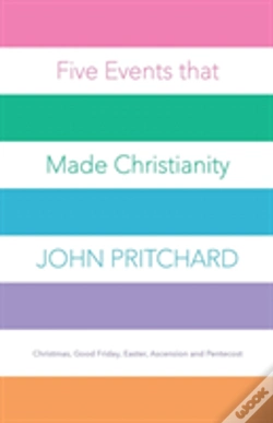 Capa do artigo Five Events That Made Christianity