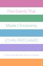 Five Events That Made Christianity - Preview