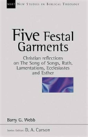 Five Festal Garments - Preview