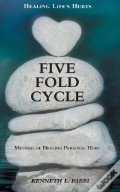 Capa do artigo Five Fold Cycle - Method Of Healing Personal Hurt